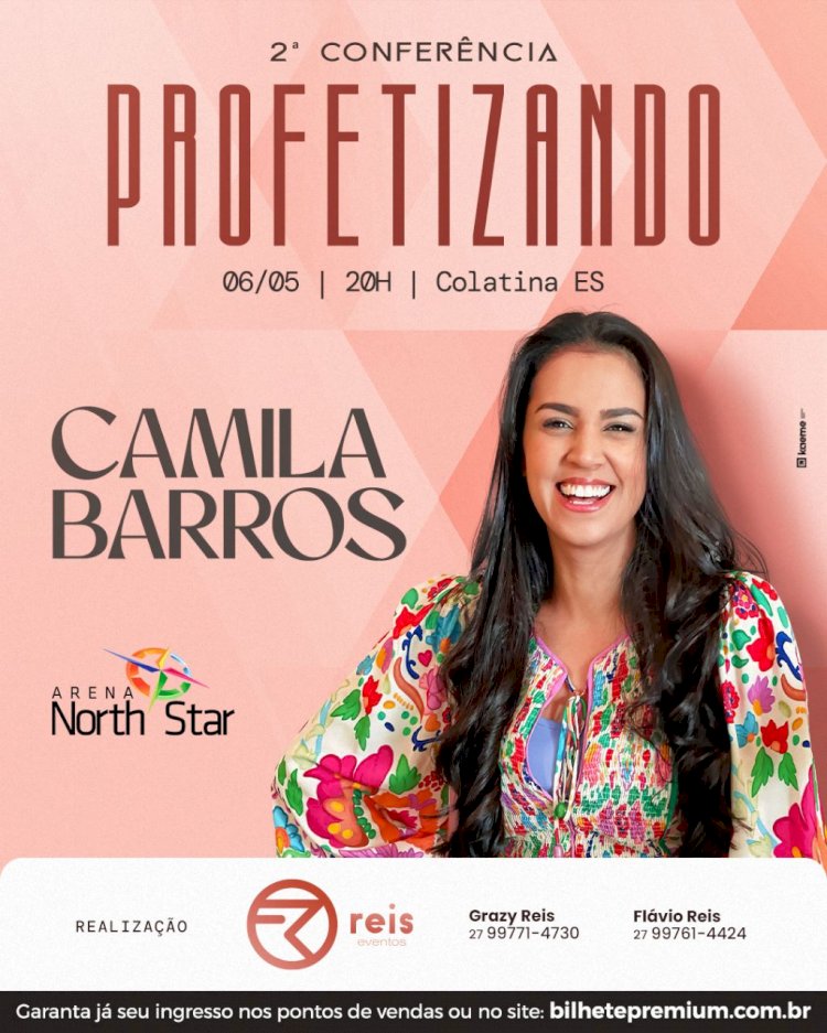 2° Conferência Profetizando com Camila Barros